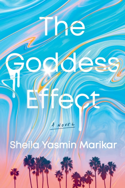 The Goddess Effect : A Novel-9781542039574
