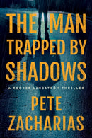The Man Trapped by Shadows-9781542039673