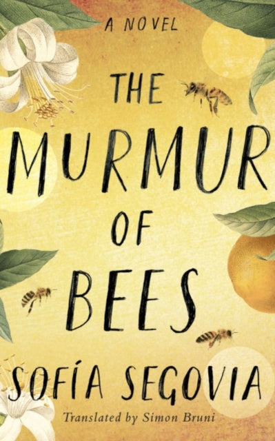 The Murmur of Bees-9781542040501