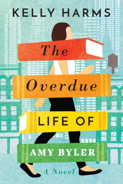 The Overdue Life of Amy Byler-9781542040570