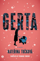 Gerta : A Novel-9781542043144