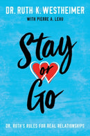 Stay or Go : Dr. Ruth's Rules for Real Relationships-9781542046718