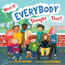 What If Everybody Thought That?-9781542091374