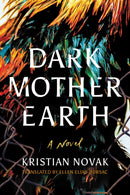 Dark Mother Earth-9781542093569