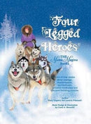Four Legged Heroes : The Mama Magina Books-9781543460360