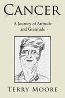 Cancer : A Journey of Attitude and Gratitude-9781543480795