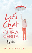 Let's Chat - Cuba Cerita : Do It...-9781543759143