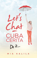 Let's Chat - Cuba Cerita : Do It...-9781543759150