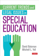 Current Trends and Legal Issues in Special Education-9781544302003
