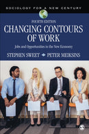 Changing Contours of Work : Jobs and Opportunities in the New Economy-9781544305691