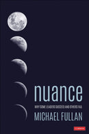 Nuance : Why Some Leaders Succeed and Others Fail-9781544309927