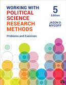 Working with Political Science Research Methods : Problems and Exercises-9781544331447