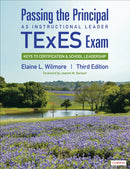 Passing the Principal as Instructional Leader TExES Exam : Keys to Certification and School Leadership-9781544342153
