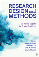 Research Design and Methods : An Applied Guide for the Scholar-Practitioner-9781544342382