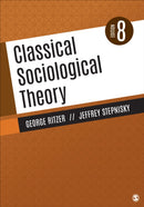 Classical Sociological Theory-9781544354828