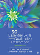 30 Essential Skills for the Qualitative Researcher-9781544355702