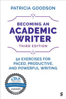 Becoming an Academic Writer : 50 Exercises for Paced, Productive, and Powerful Writing-9781544356150