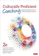 Culturally Proficient Coaching : Supporting Educators to Create Equitable Schools-9781544356464