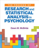 The Process of Research and Statistical Analysis in Psychology-9781544361994