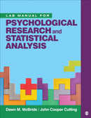 Lab Manual for Psychological Research and Statistical Analysis-9781544363493