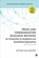 Media and Communication Research Methods - International Student Edition : An Introduction to Qualitative and Quantitative Approaches-9781544371740