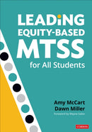 Leading Equity-Based MTSS for All Students-9781544372853