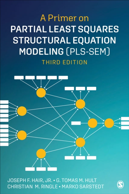 A Primer on Partial Least Squares Structural Equation Modeling (PLS-SEM)-9781544396408