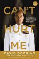 Can't Hurt Me : Master Your Mind and Defy the Odds - Clean Edition-9781544507859