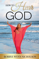 How to Hear God-9781545660843