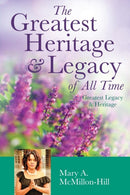 The Greatest Heritage & Legacy of All Time-9781545663356