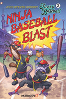 Fuzzy Baseball Vol. 2 : Ninja Baseball Blast-9781545803660