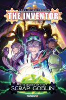 The Inventor Vol. 2: The Secret of the Scrap Goblin-9781545811849