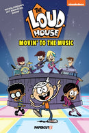 The Loud House Vol. 24 : Movin' to the Music-9781545816943