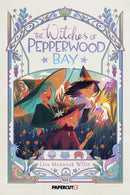 The Witches of Pepperwood Bay Vol. 1-9781545820568