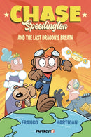 Chase Speedington Vol. 1 : And the Last Dragon's Breath-9781545820681
