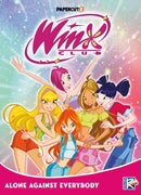 Winx Club Vol. 5 : Alone Agaist Everybody-9781545820988