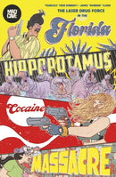 Florida Hippopotamus Cocaine Massacre