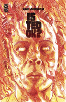 Is Ted OK?