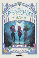 Witches of Pepperwood Bay Vol. 2