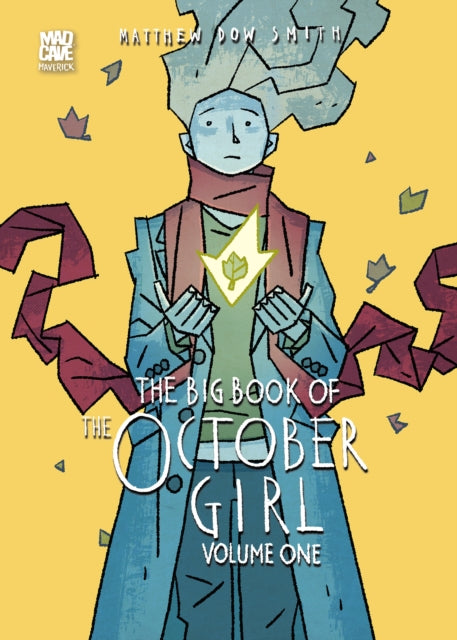 The Big Book of The October Girl Vol. 1