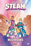 Secret S.T.E.A.M. Society: Mushrooms