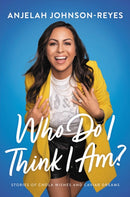 Who Do I Think I Am? : Stories of Chola Wishes and Caviar Dreams-9781546000440