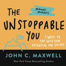 The Unstoppable You : 7 Ways to Tap Into Your Potential for Success-9781546002543