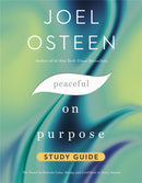 Peaceful on Purpose Study Guide : Secrets of a StressFree and Productive Life-9781546015475