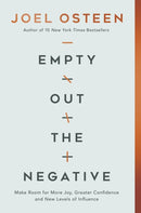 Empty Out the Negative : Make Room for More Joy, Greater Confidence, and New Levels of Influence-9781546015994