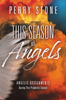 This Season of Angels : What the Bible Reveals about Angelic Encounters-9781546035282