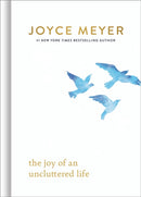 The Joy of an Uncluttered Life-9781546046950
