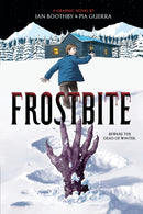 Frostbite: A Graphic Novel