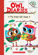 The Great Gift Swap: A Branches Book (Owl Diaries