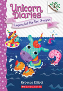 Legend of the Sea Dragon: A Branches Book (Unicorn Diaries
